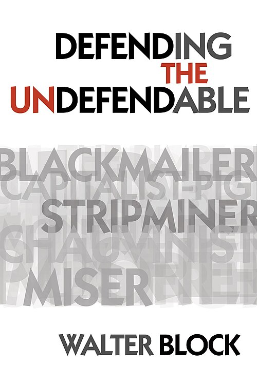 File:Defending the Undefendable (2008 ed) cover.jpg